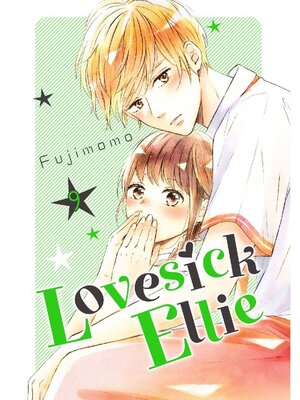 cover image of Lovesick Ellie, Volume  9